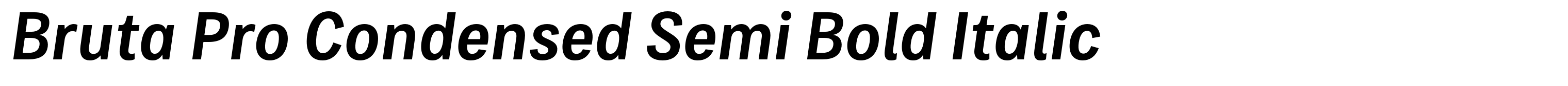 Bruta Pro Condensed Semi Bold Italic
